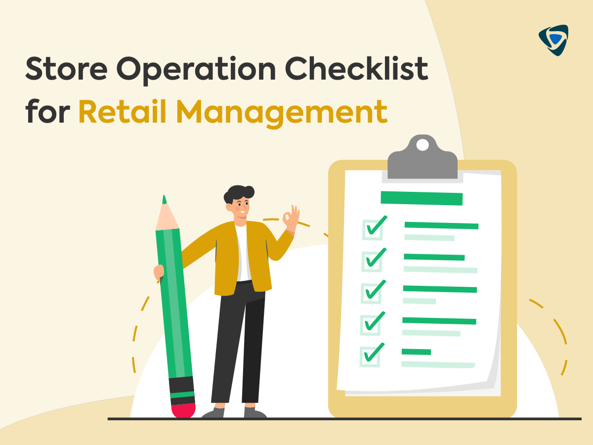 Store Operation Checklist Software for Retail Management