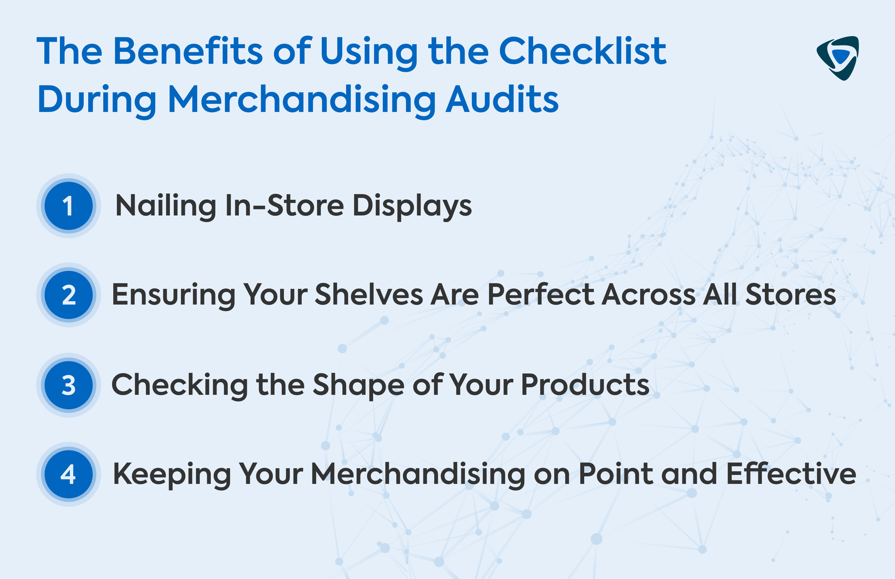 The Benefits of Using the Checklist During Merchandising Audits