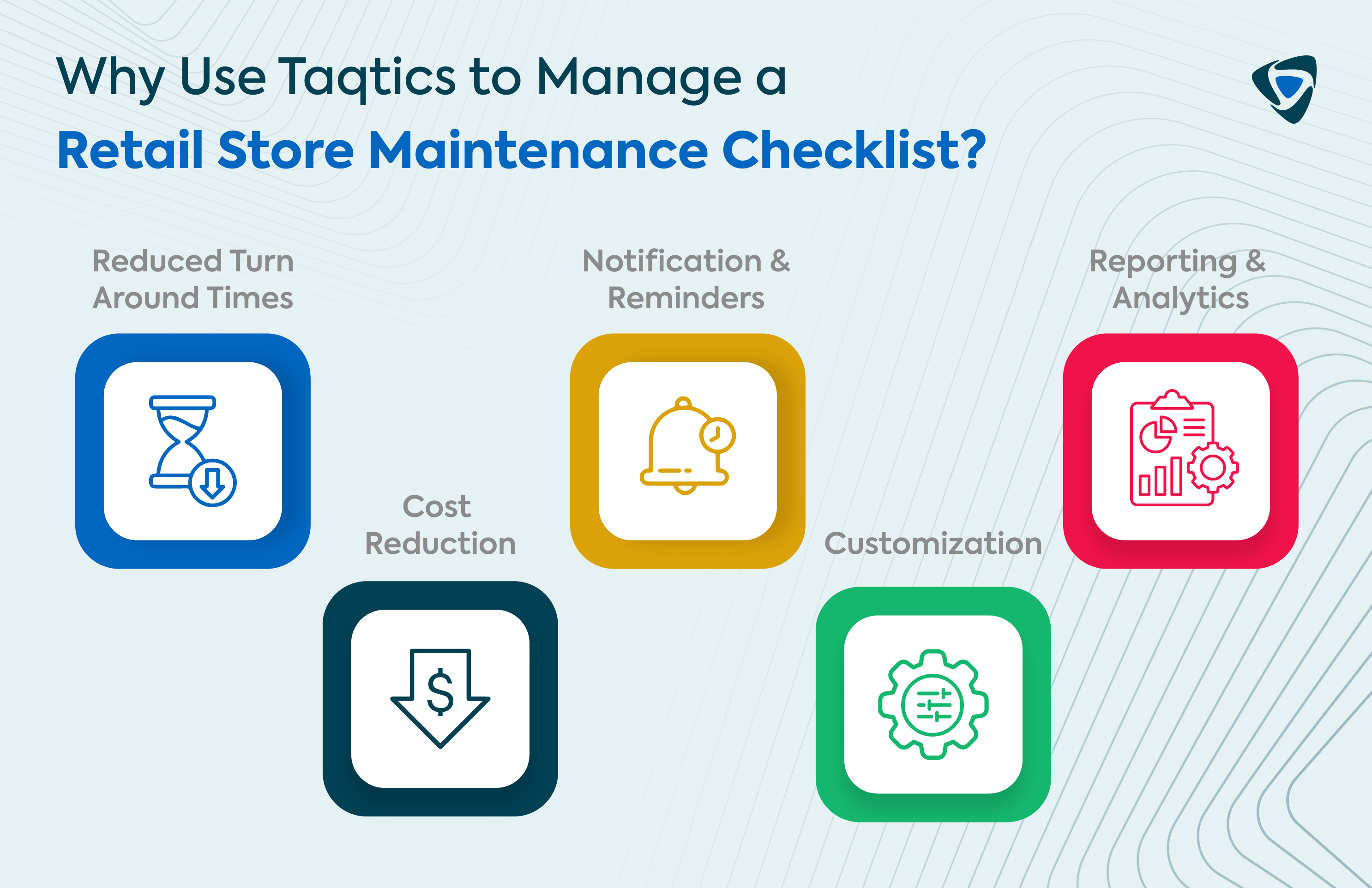 Why Use Taqtics to Manage a Retail Store Maintenance Checklist?