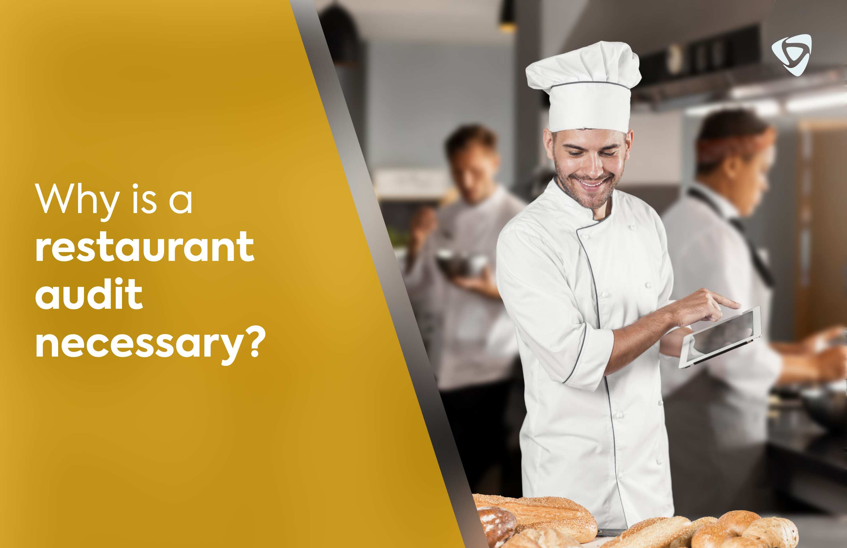Why is a restaurant audit necessary