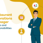 Restaurant Operations Manager Duties and Responsibilities