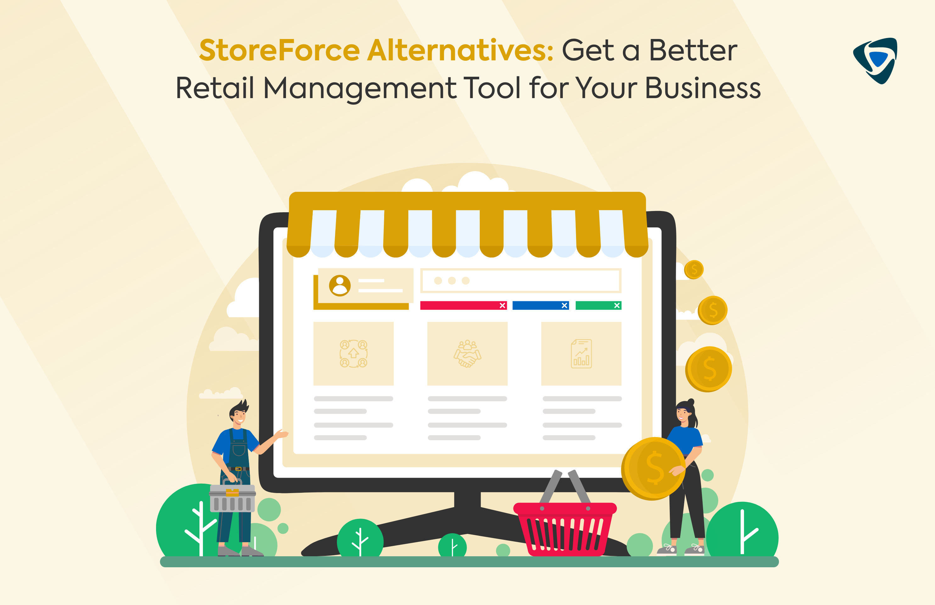 StoreForce Alternatives: Get a Better Retail Management Tool for Your Business