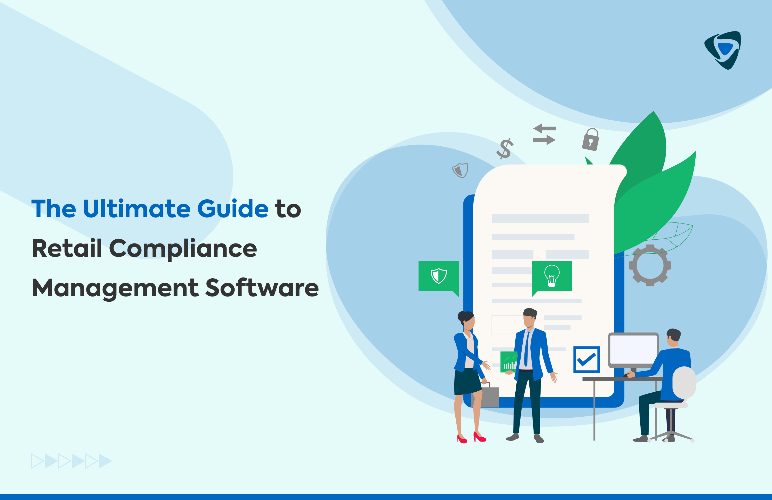 The Ultimate Guide to Retail Compliance Management Software
