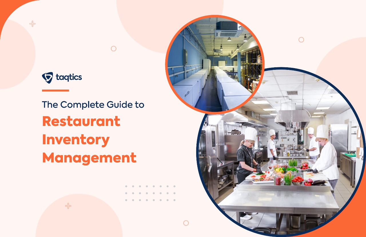 The Complete Guide to Restaurant Inventory Management