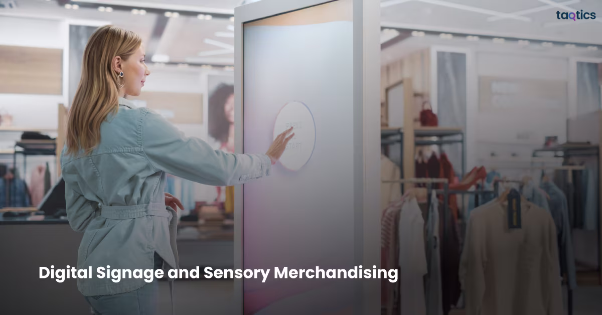 5. Digital Signage and Sensory Merchandising 