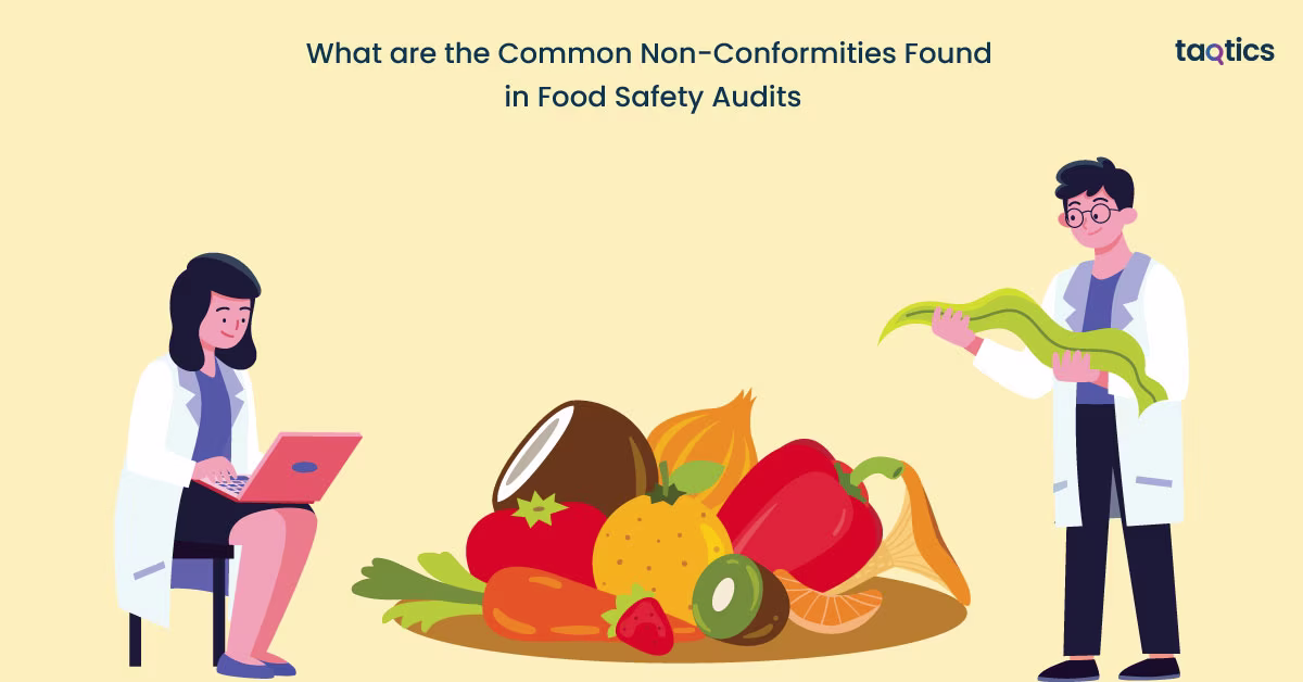 What are the Common Non-Conformities Found in Food Safety Audits? 