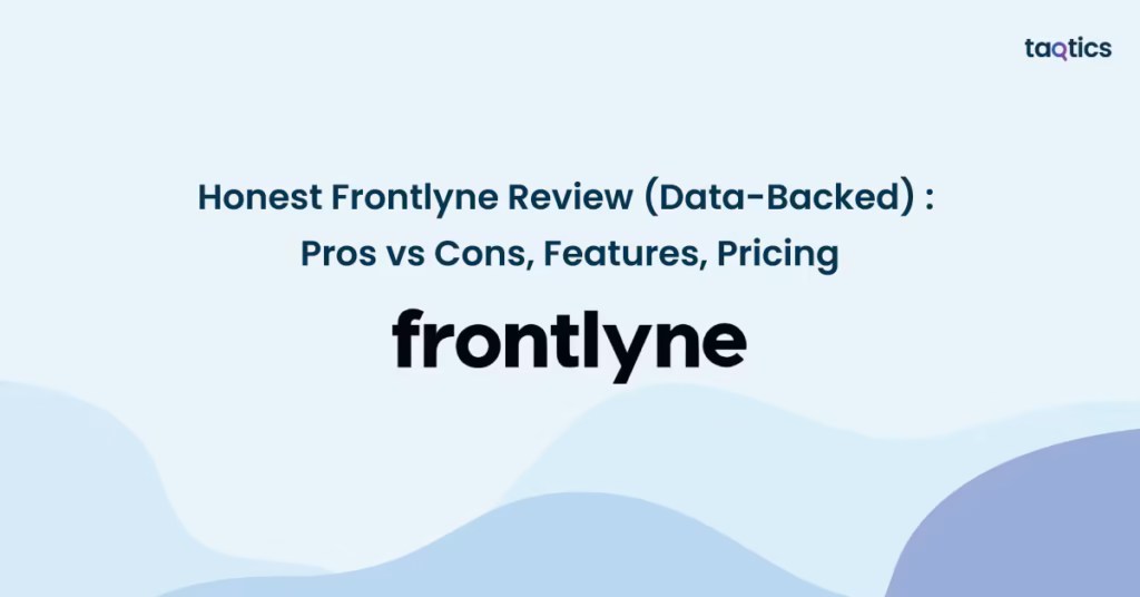 Honest Frontlyne Review (Data-Backed) 2025: Pros vs Cons, Features, Pricing