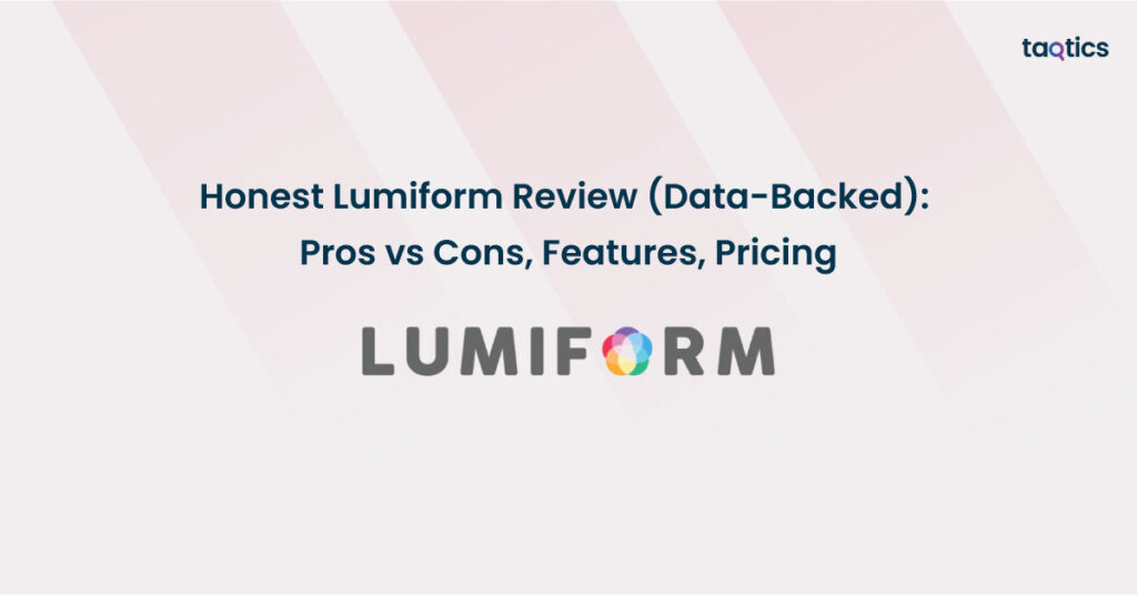 Honest Lumiform Review (Data-Backed) 2025: Pros vs Cons, Features, Pricing