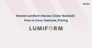 Honest Lumiform Review (Data-Backed) 2025: Pros vs Cons, Features, Pricing