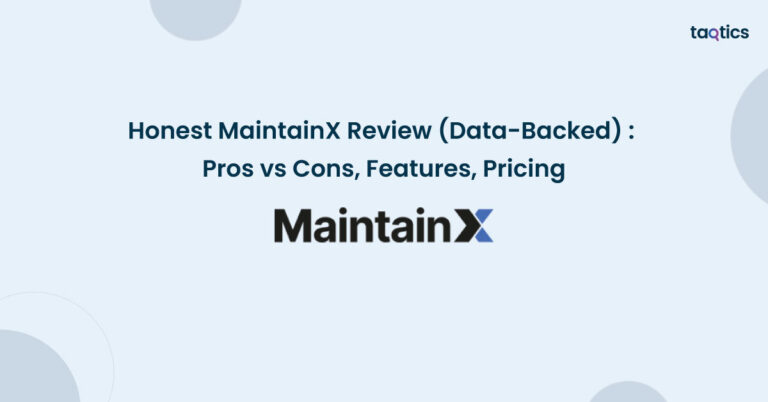 Honest MaintainX Review (Data-Backed) 2026: Pros vs Cons, Features ...