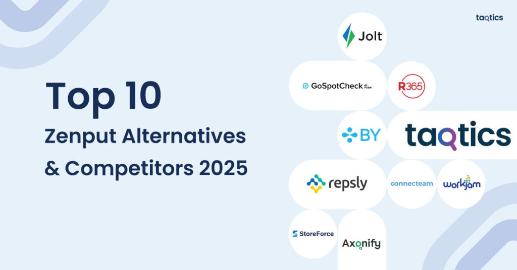 Top 10 Zenput Alternatives & Competitors 2025