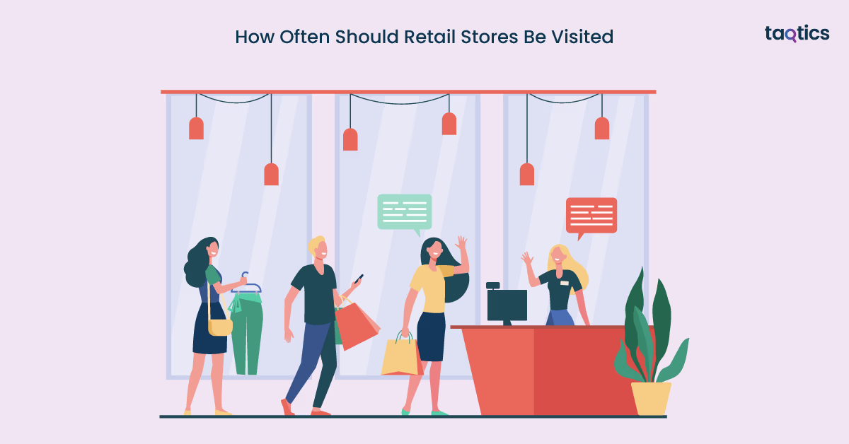 How Often Should Retail Stores Be Visited