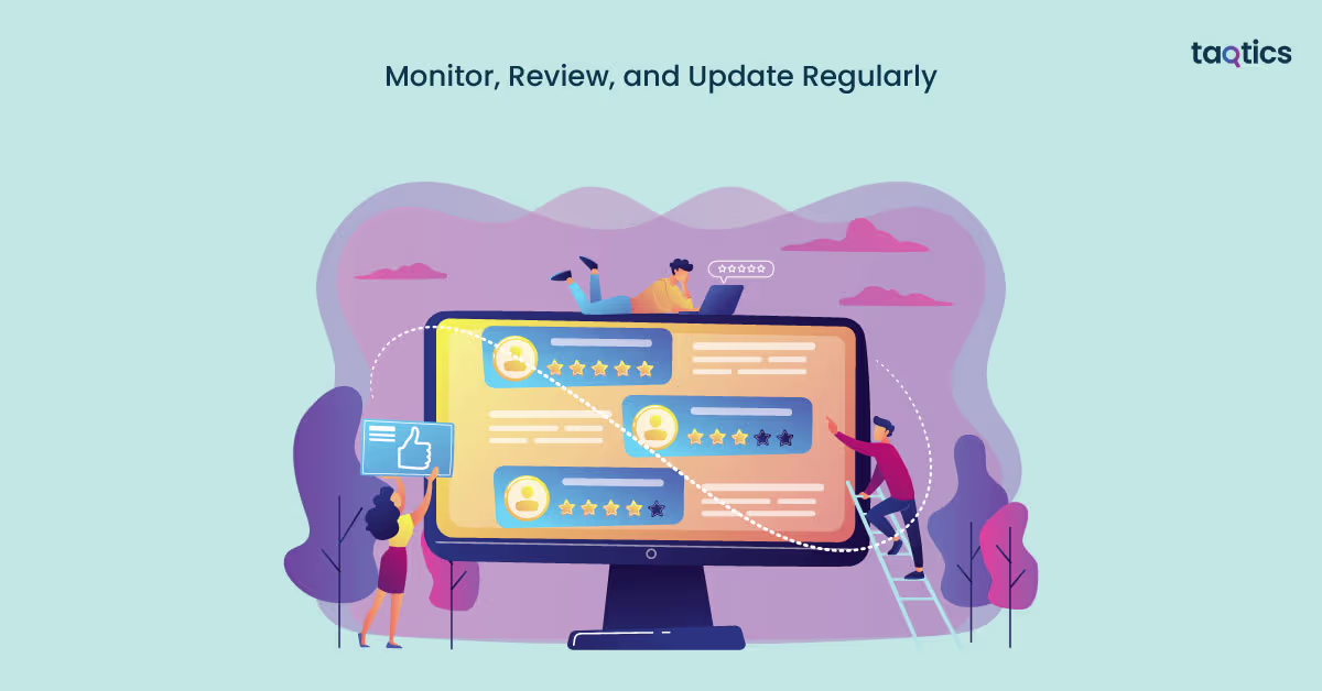 Monitor, Review, and Update Regularly