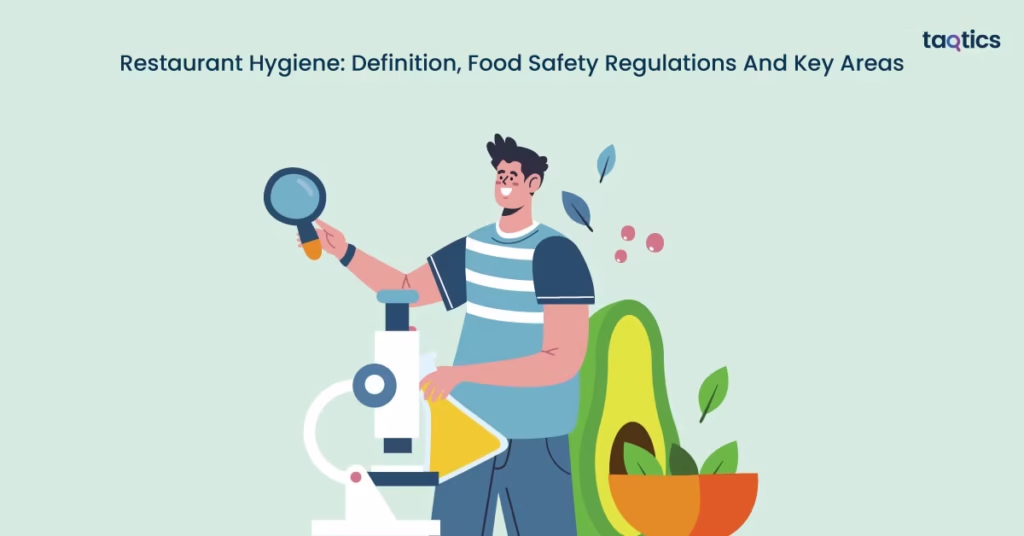 Restaurant Hygiene: Definition, Food Safety Regulations And Key Areas