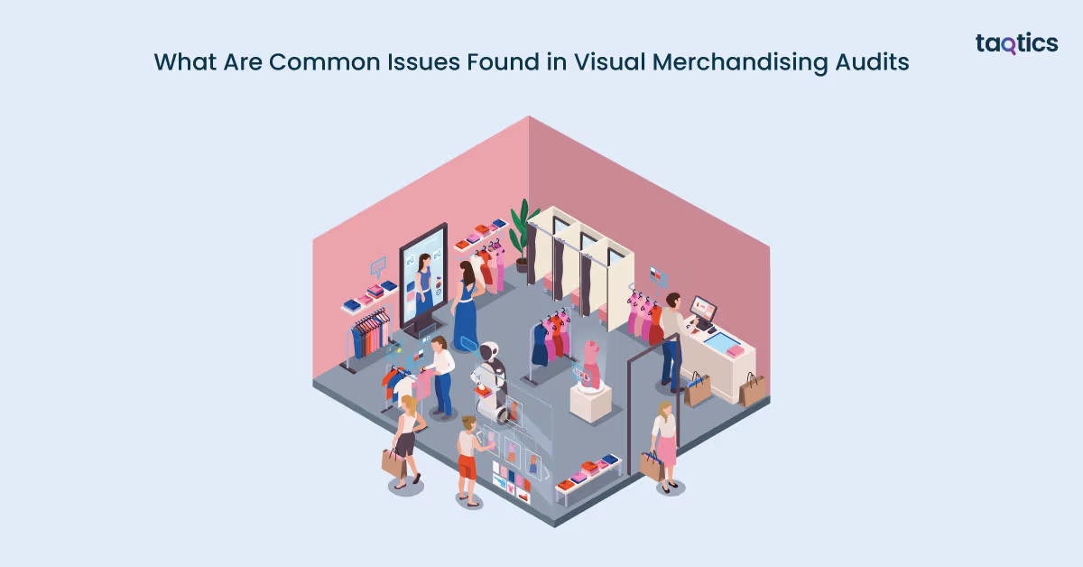 What Are Common Issues Found in Visual Merchandising Audits