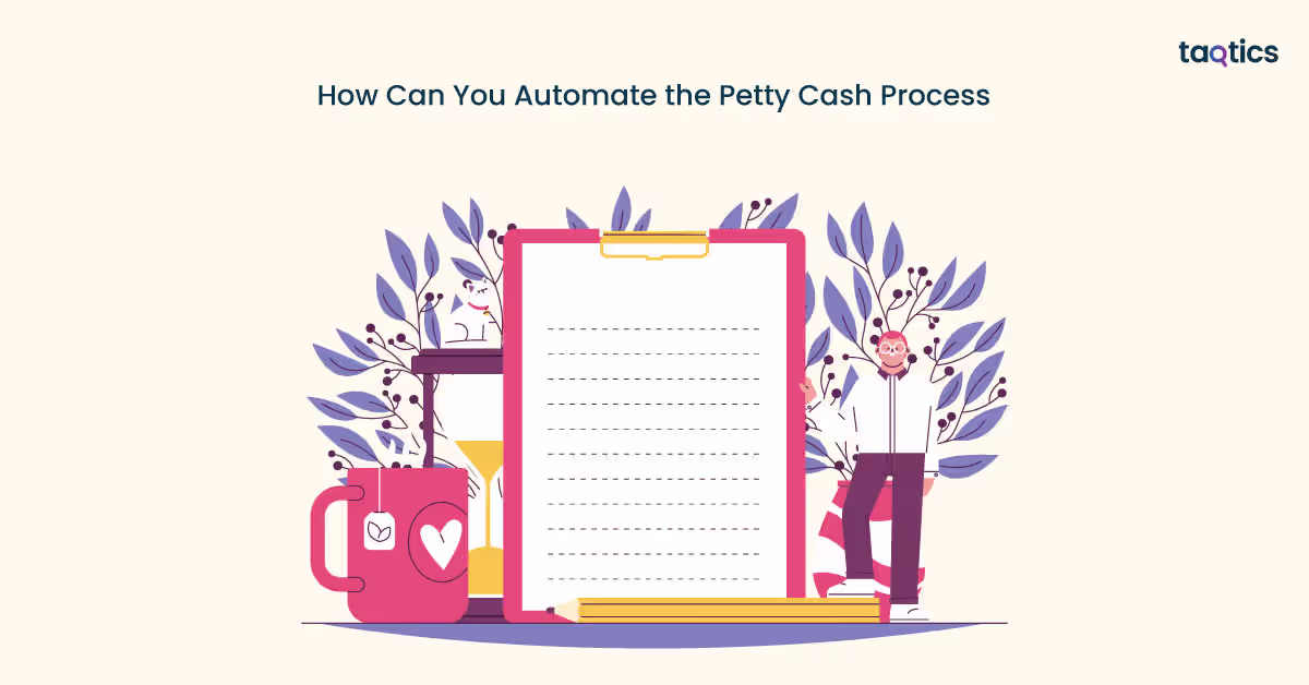 How Can You Automate the Petty Cash Process