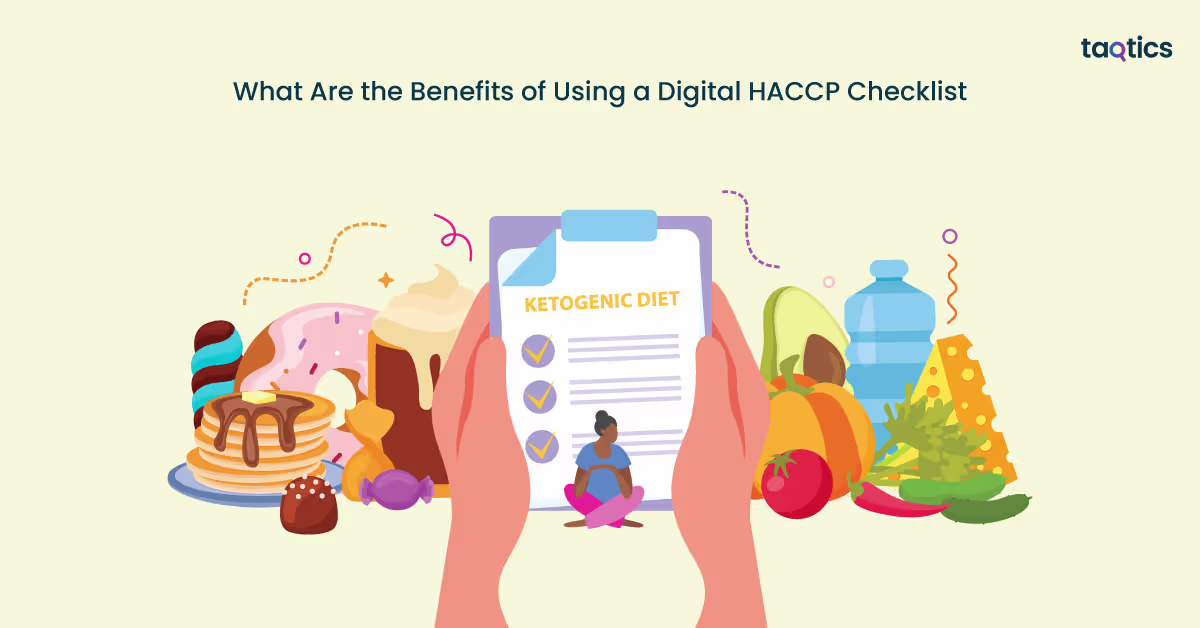 What Are the Benefits of Using a Digital HACCP Checklist