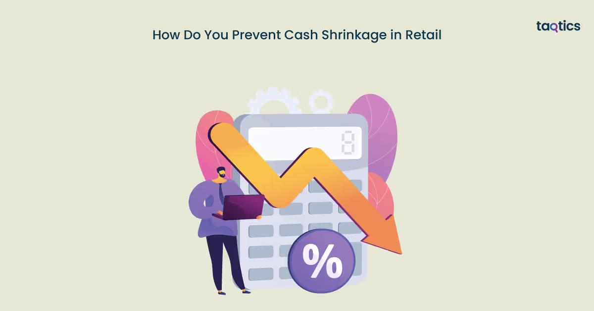 How Do You Prevent Cash Shrinkage in Retail?