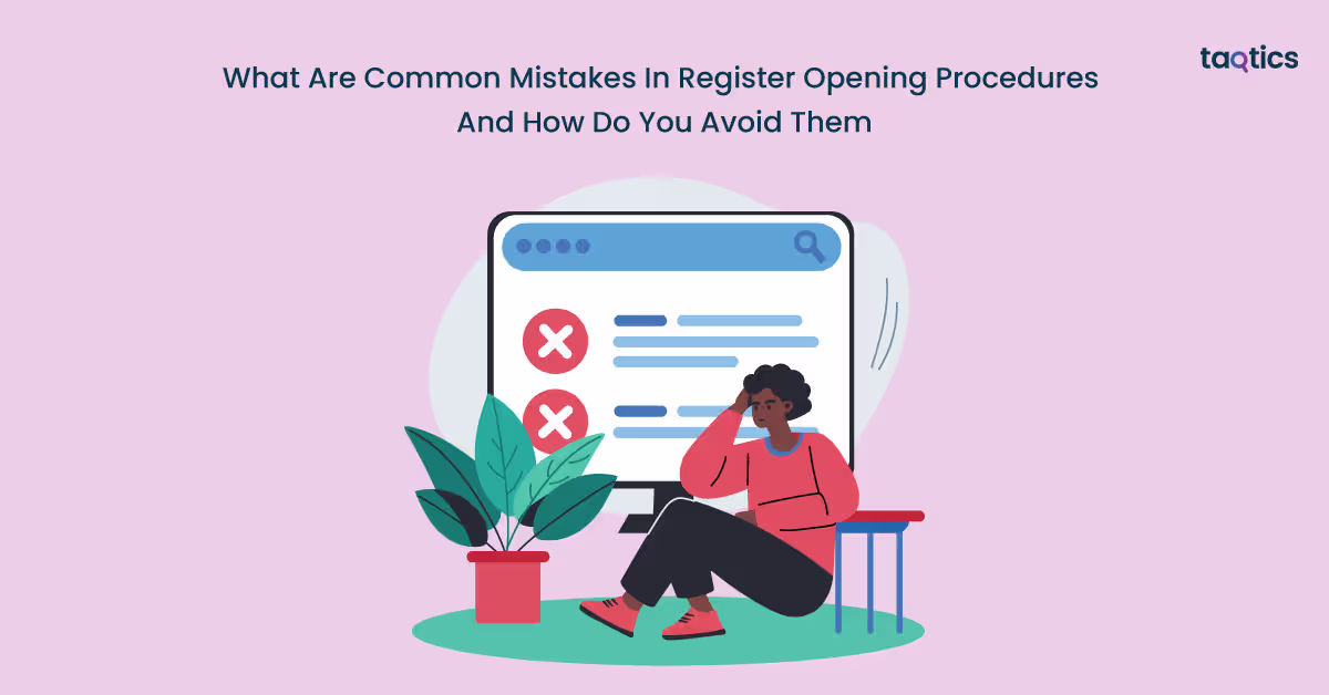 What Are Common Mistakes In Register Opening Procedures And How Do You Avoid Them?