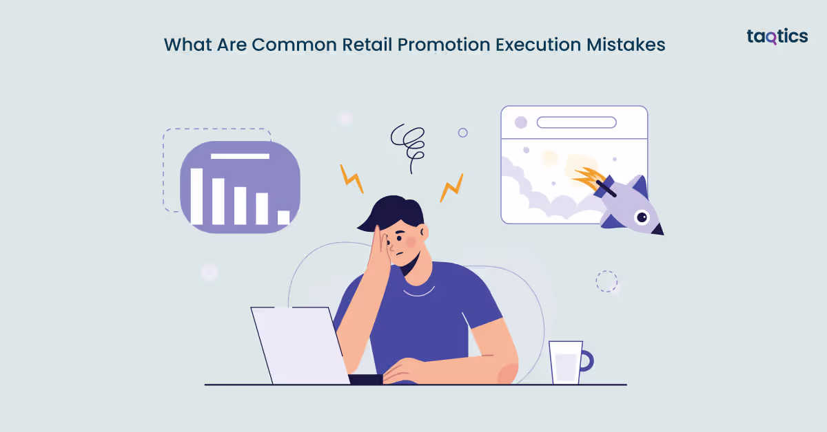 What Are Common Retail Promotion Execution Mistakes?